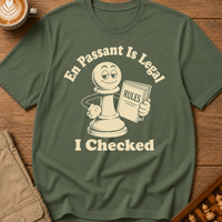 En Passant Is Legal T-Shirt