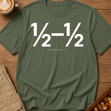 We Both Gave Up T-Shirt