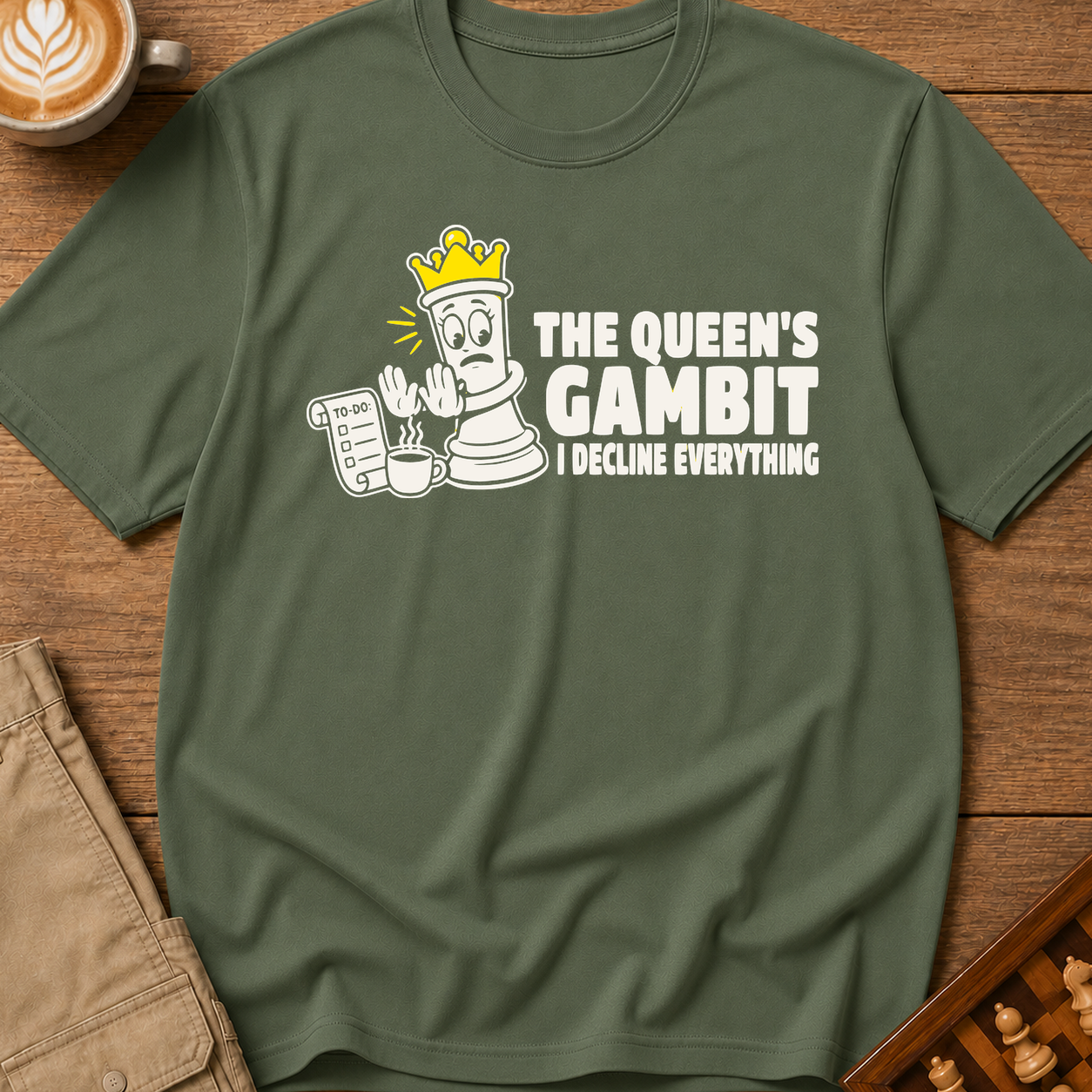 The Queen's Gambit I Decline Everything T-Shirt