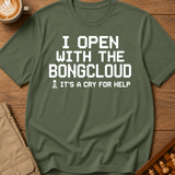 I Open With The Bongcloud T-Shirt