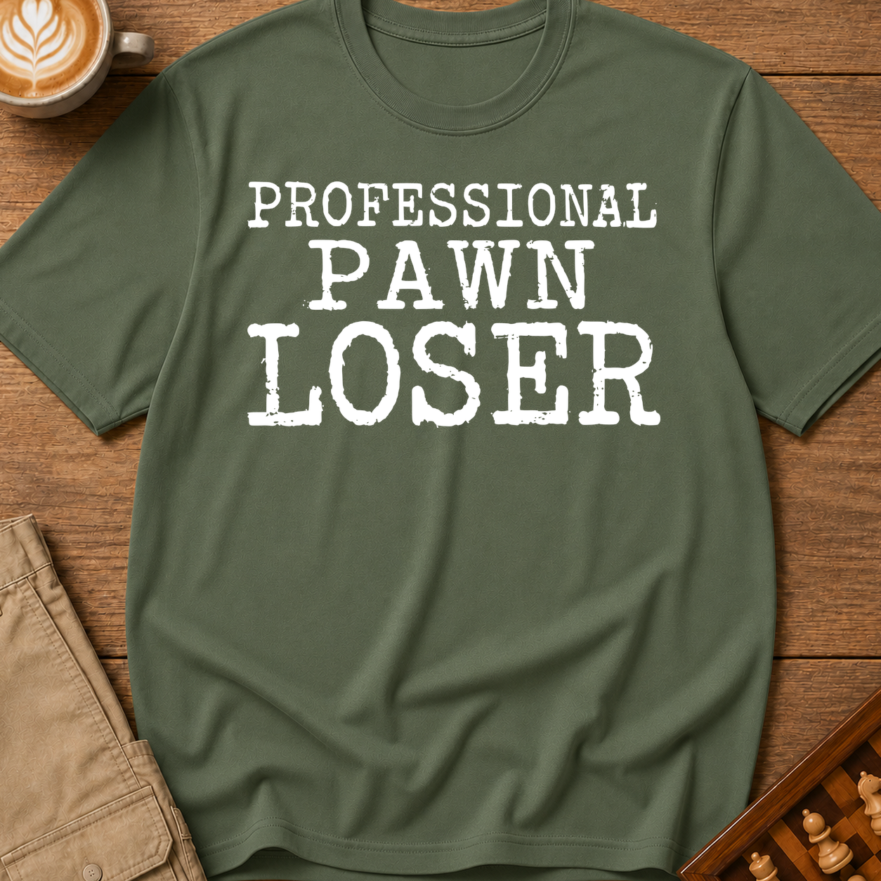 Professional Pawn Loser T-Shirt