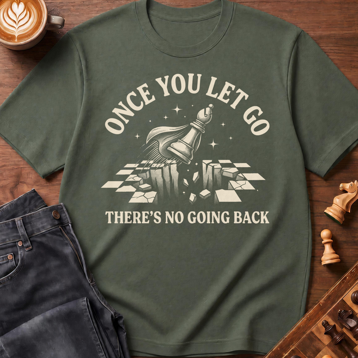 No Take Backs T-Shirt
