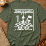 Resigned While Winning T-Shirt
