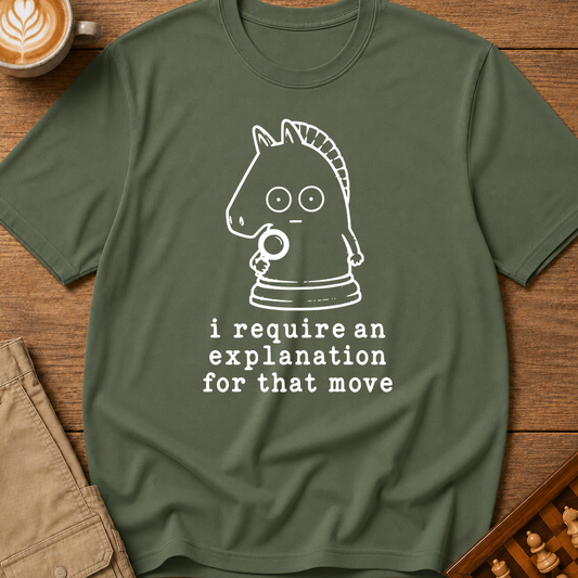 An Explanation for That Move T-Shirt
