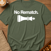 No Rematch T-Shirt
