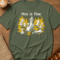 This Is Fine T-Shirt