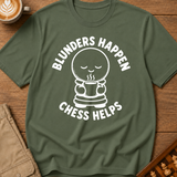 Blunders Happen Chess Helps T-Shirt
