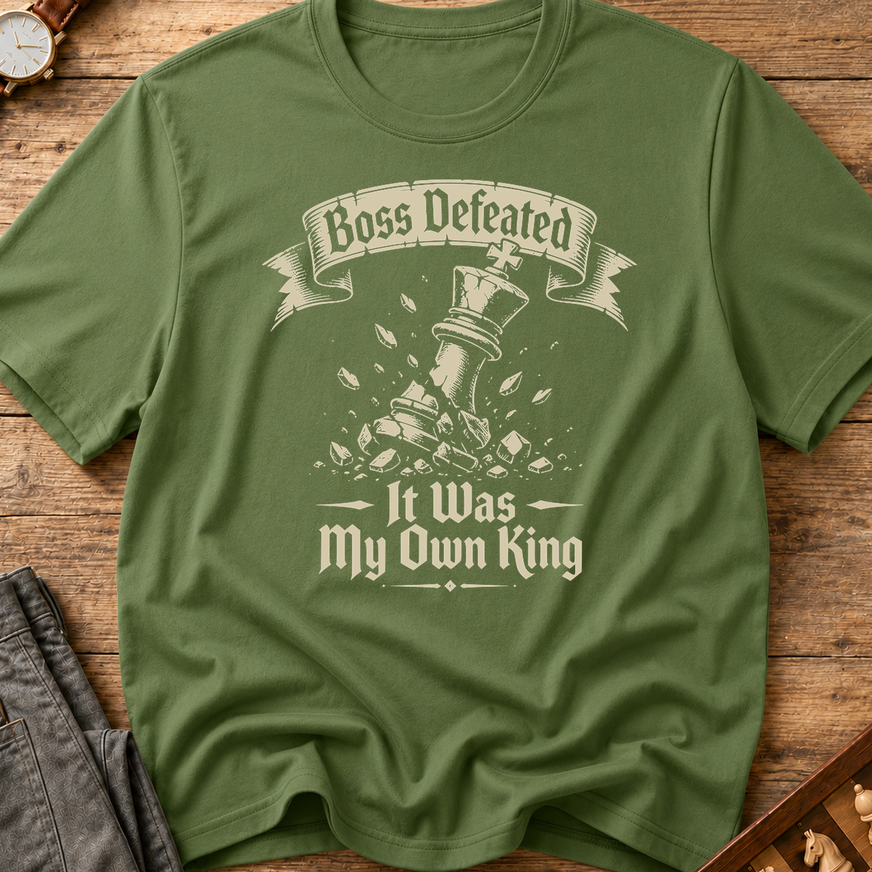 Boss Defeated My Own King T-Shirt