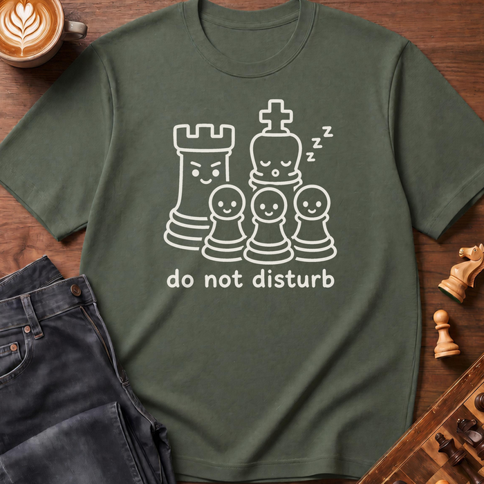 Do Not Disturb T-Shirt