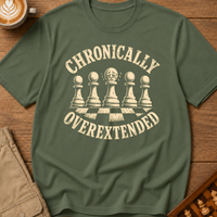 Chronically Overextended T-Shirt