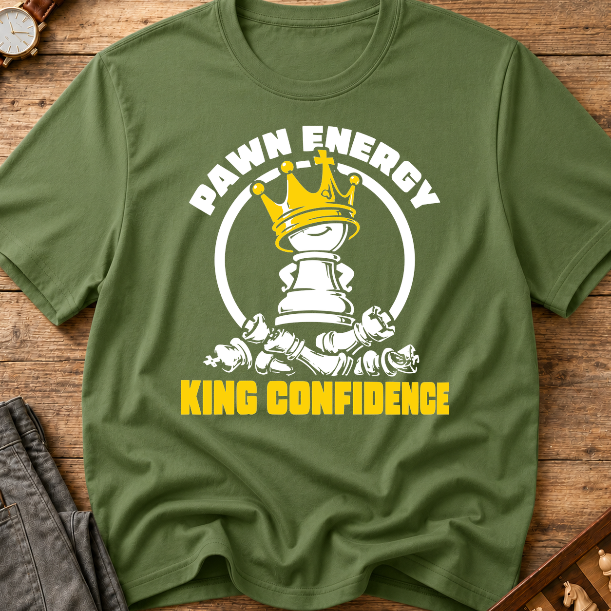 Pawn Energy King Confidence T-Shirt