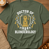 Doctor of Blunderology T-Shirt