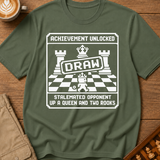 Stalemated While Winning T-Shirt