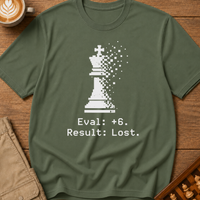 Eval +6 Still Lost T-Shirt