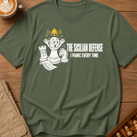 The Sicilian Defense I Panic Every Time T-Shirt