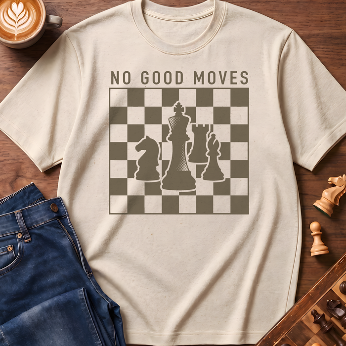 No Good Moves T-Shirt