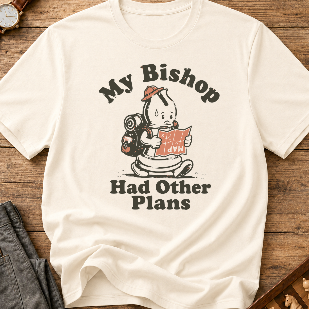 My Bishop Had Other Plans T-Shirt