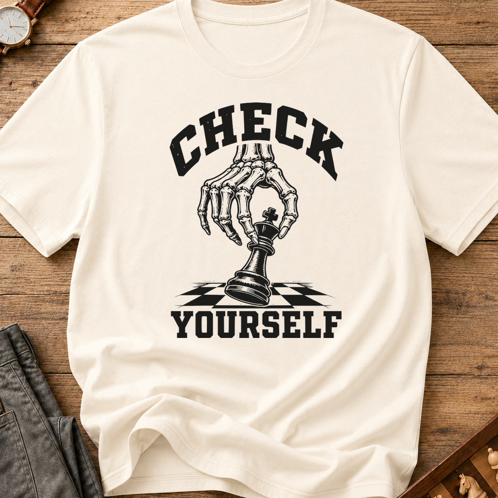 Check Yourself T-Shirt