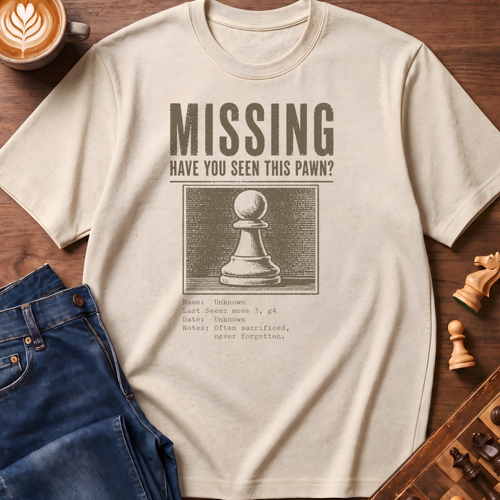 Missing Pawn T-Shirt