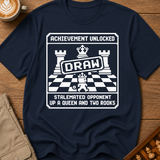 Stalemated While Winning T-Shirt