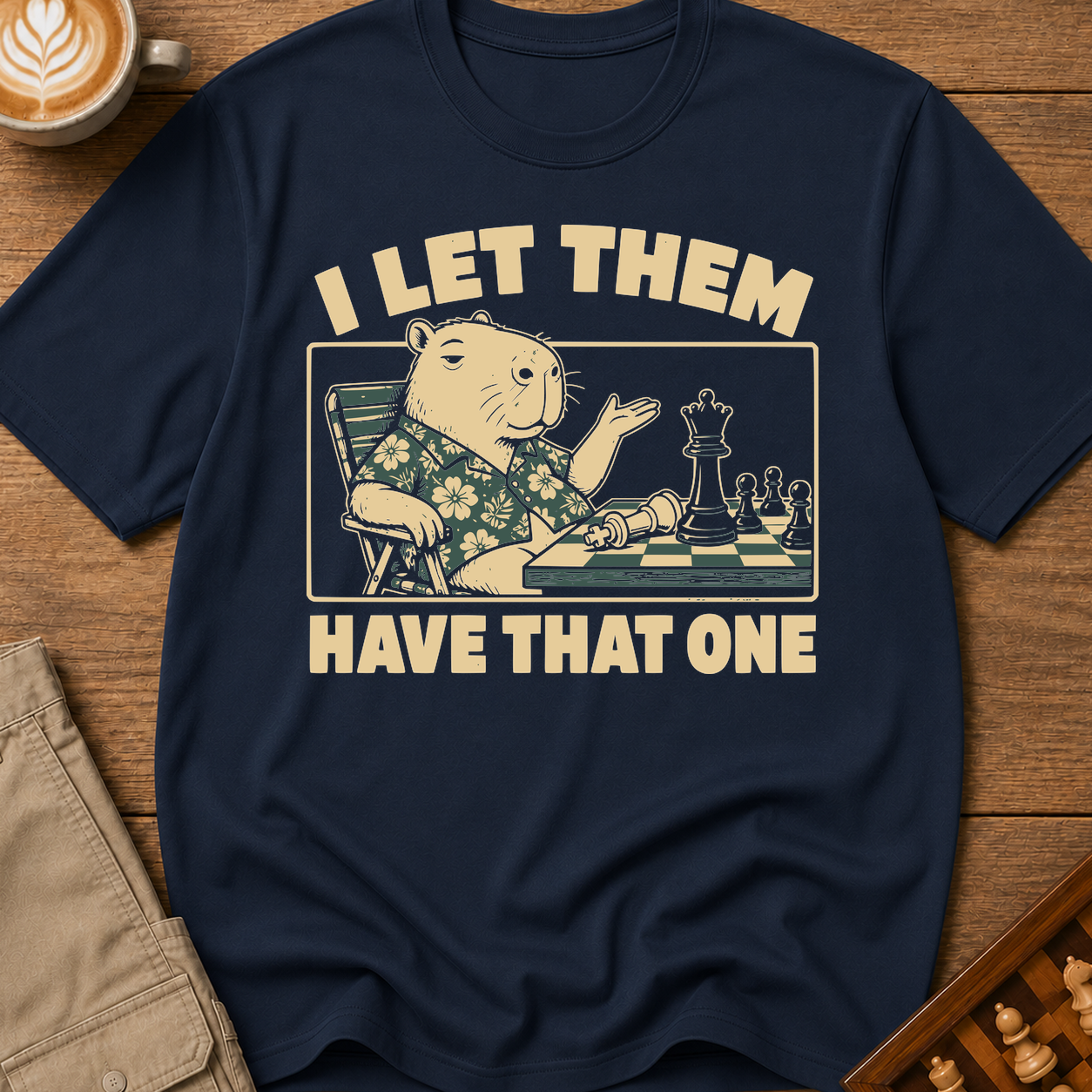I Let Them Have That One T-Shirt