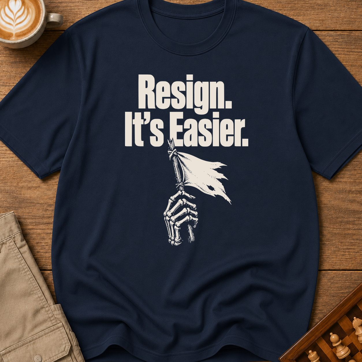 Resign It's Easier T-Shirt
