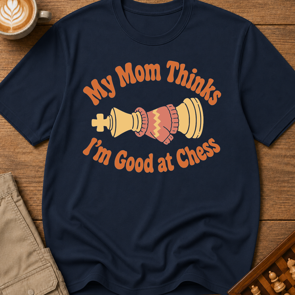 Mom Thinks I'm Good T-Shirt