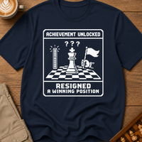 Resigned While Winning T-Shirt