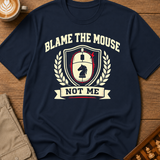Blame the Mouse T-Shirt