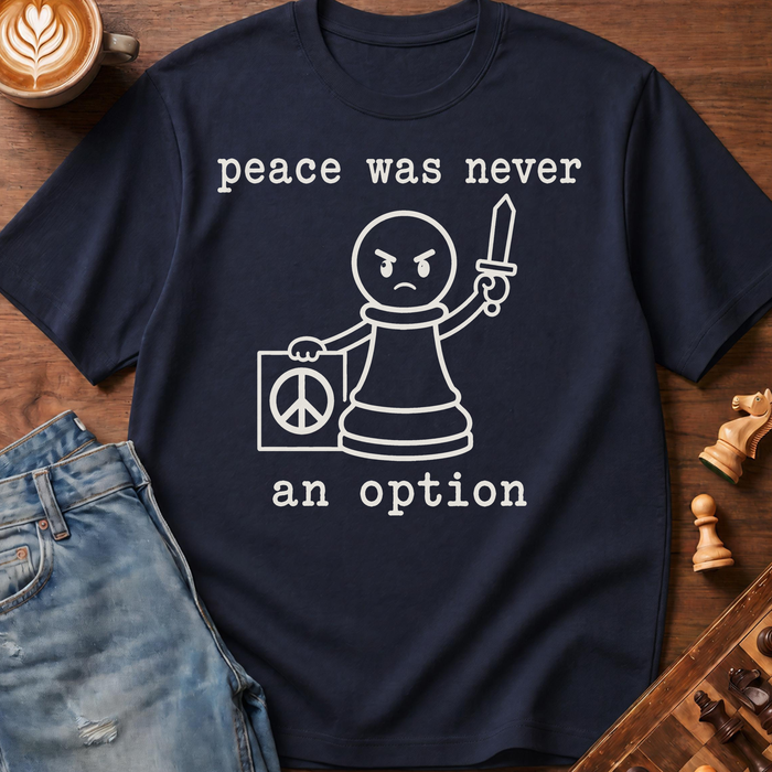 Peace Optional T-Shirt