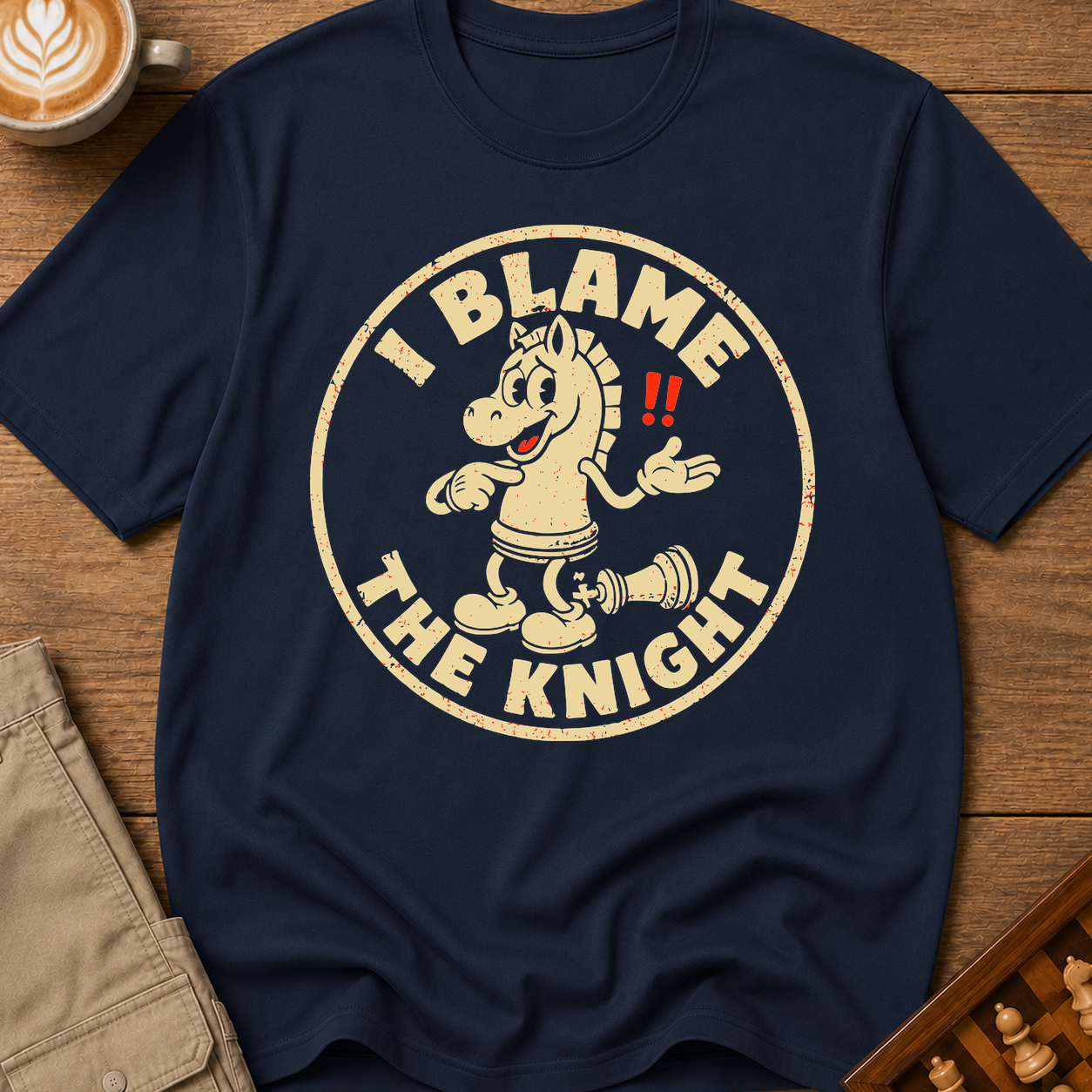 I Blame The Knight T-Shirt