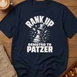Demoted To Patzer T-Shirt