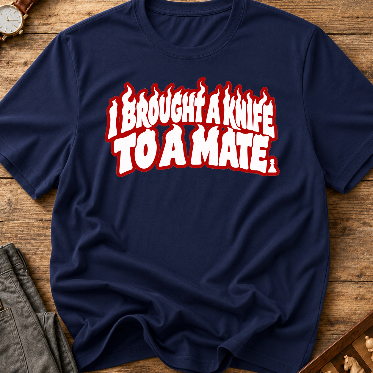 I Brought A Knife To A Mate T-Shirt