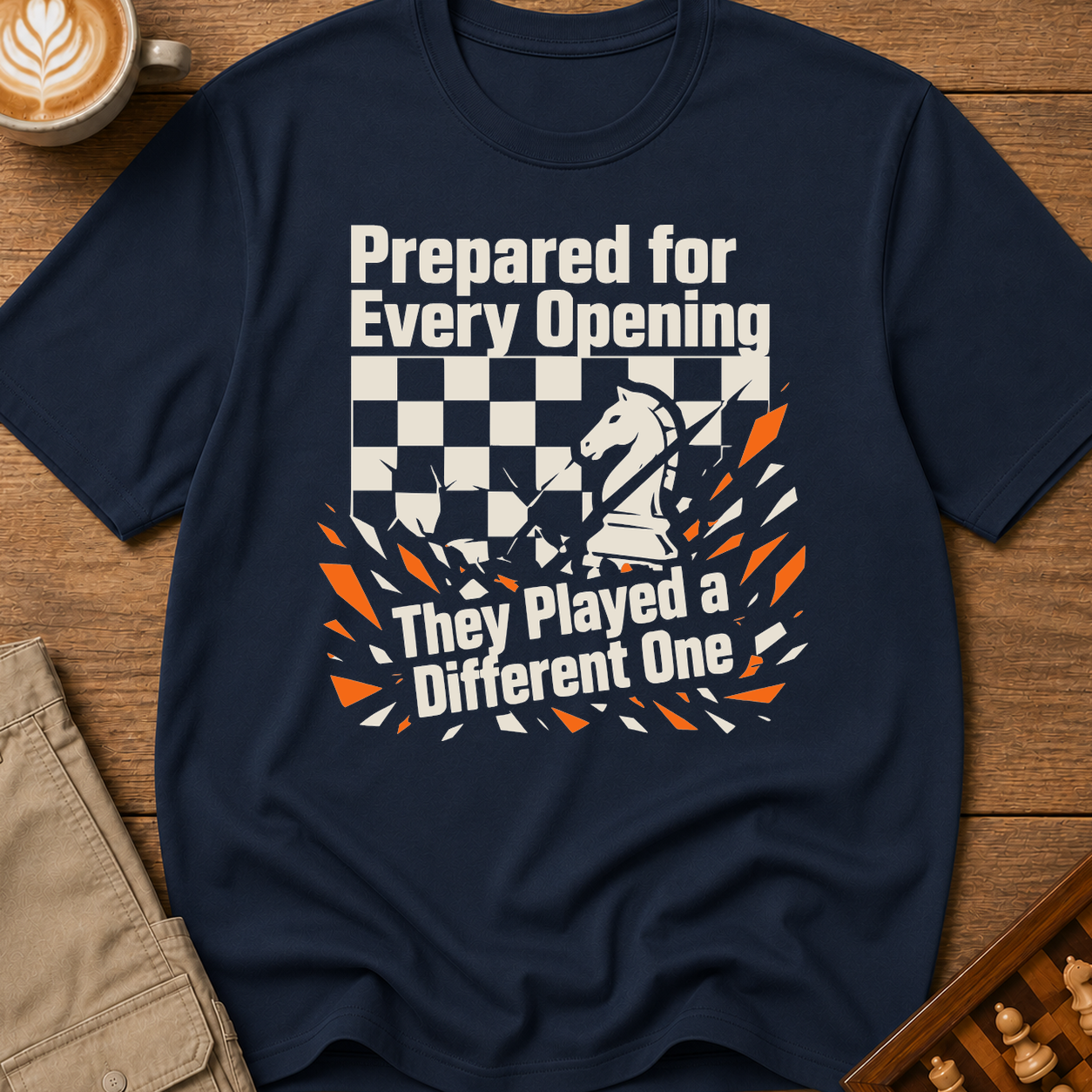 Prepared For Every Opening They Played A Different One T-Shirt