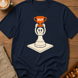 Most Valuable Pawn T-Shirt