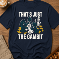 That's Just The Gambit T-Shirt