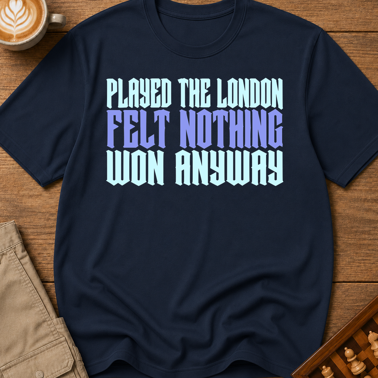 The London Felt Nothing T-Shirt