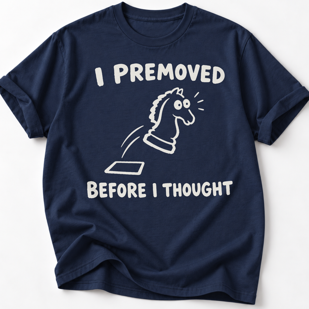 Premove Regret T-Shirt