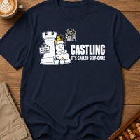 Castling Its Called Self-Care T-Shirt