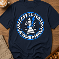Certified Blunder Master T-Shirt