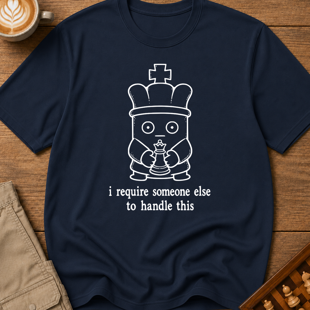 Someone Else Can Handle This T-Shirt