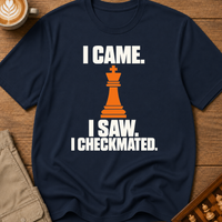 Came Saw Checkmated T-Shirt