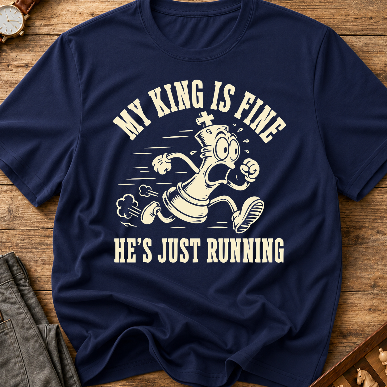 My King Is Fine He's Just Running T-Shirt