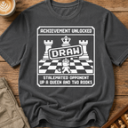 Achievement Unlocked Draw Stalemated Up A Queen And Two Rooks T-Shirt