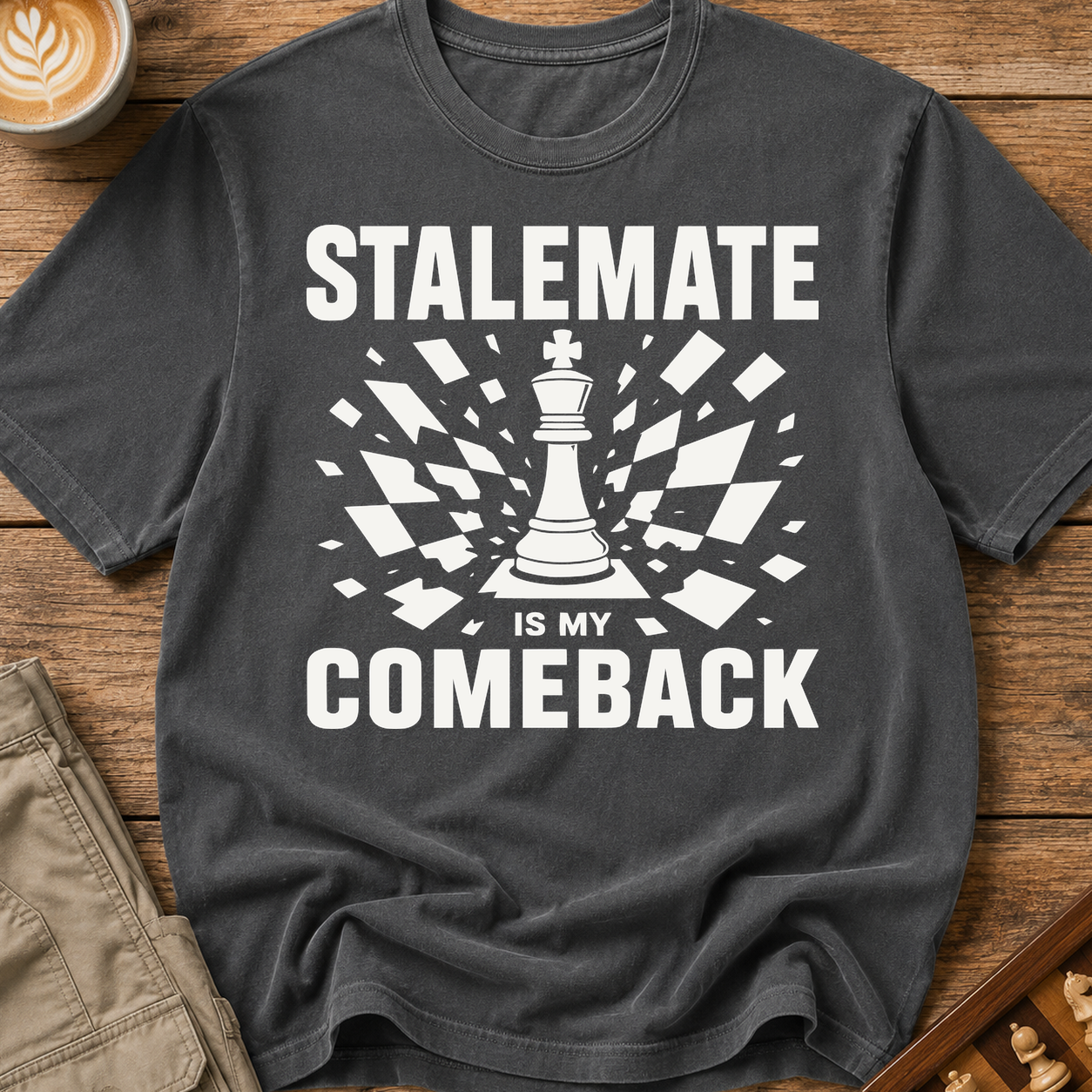 Stalemate Is My Comeback T-Shirt