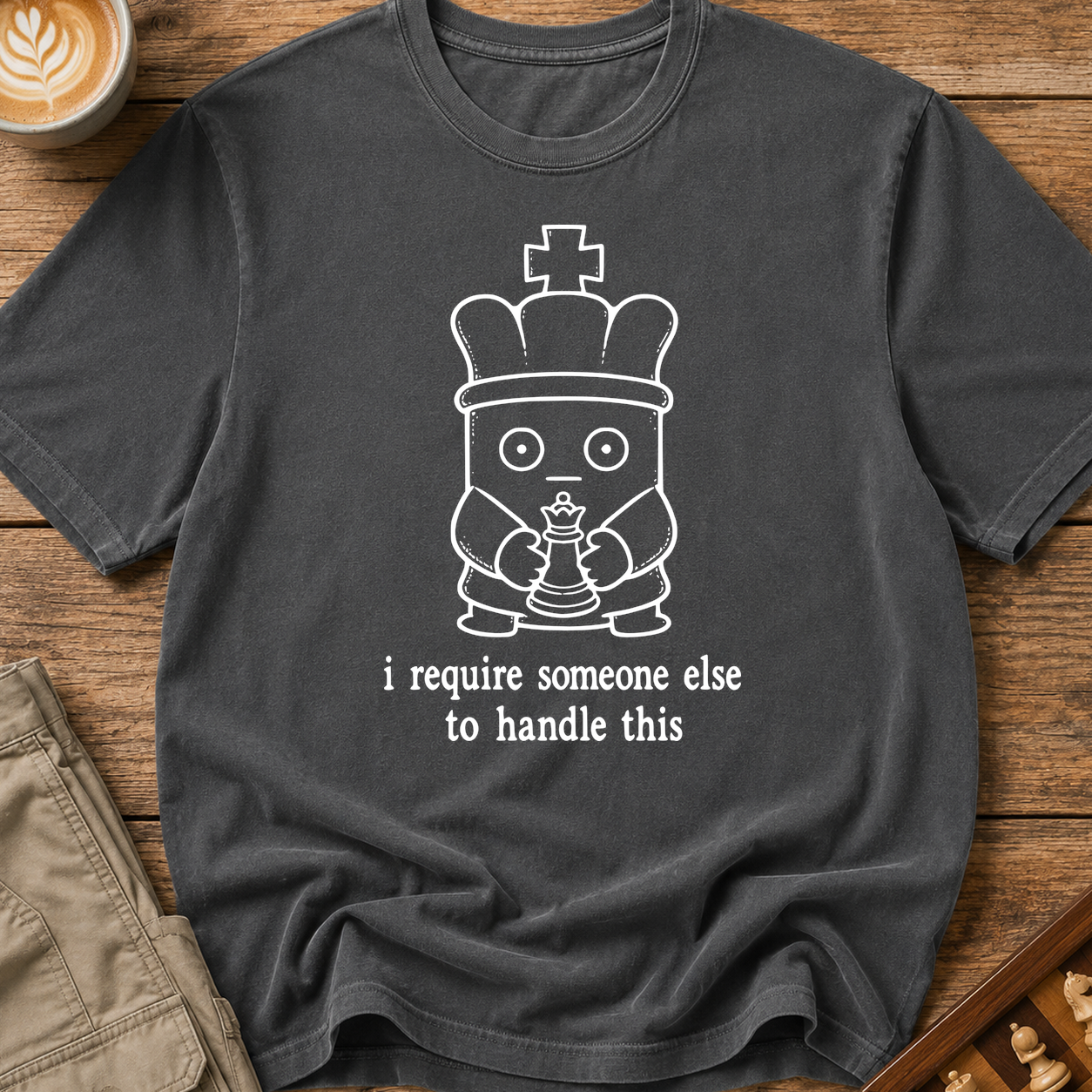 Someone Else Can Handle This T-Shirt