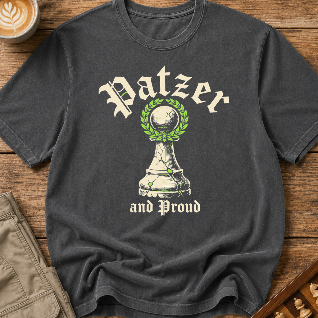 Patzer and Proud T-Shirt