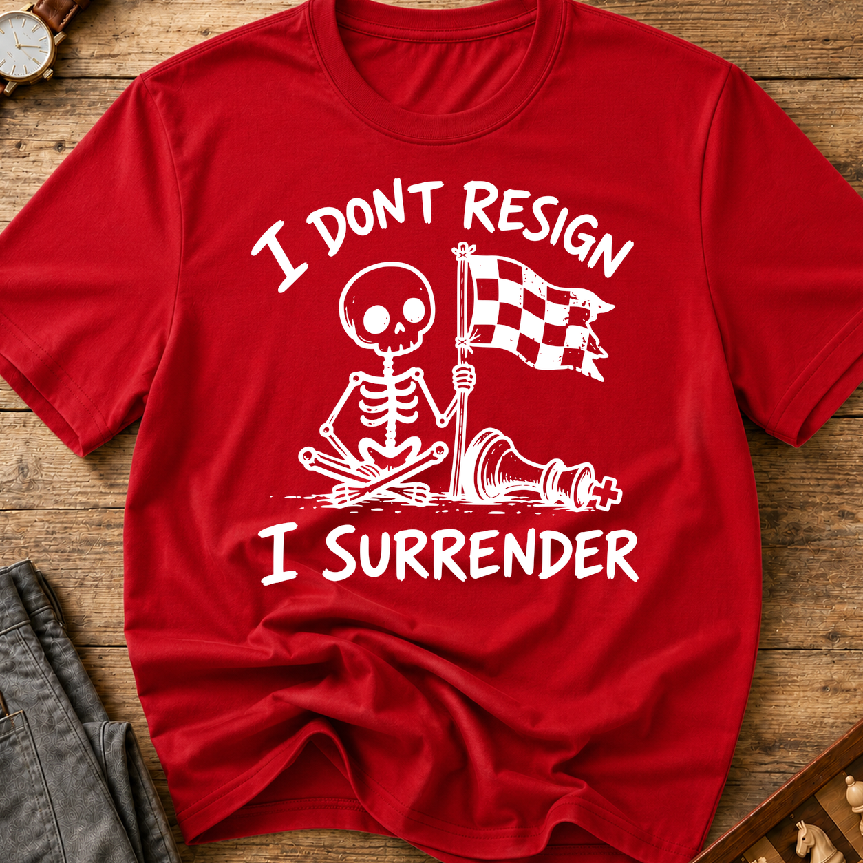 I Don't Resign I Surrender T-Shirt