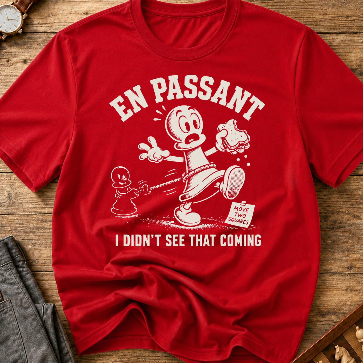 En Passant I Didn't See That Coming T-Shirt