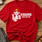 The Sicilian Defense I Panic Every Time T-Shirt